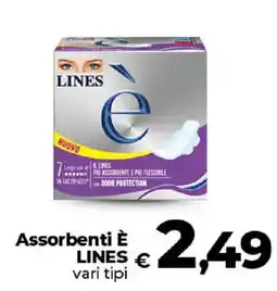 Ipercoop Radenza Assorbenti È Lines offerta