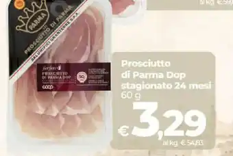 Ipercoop Radenza Prosciutto di Parma Dop offerta