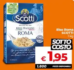 Ipercoop Radenza Riso Roma Scotti offerta