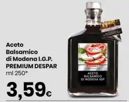 Despar Aceto Balsamico di Modena I.G.P. Premium Despar offerta