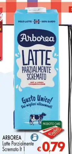 Despar Arborea Latte Parzialmente S cremato offerta