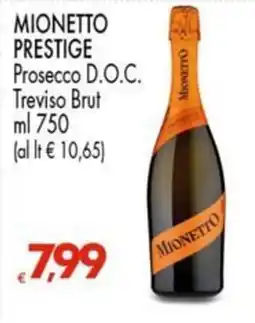 Despar Mionetto Prestige Prosecco D.O.C. Treviso Brut offerta