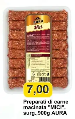 Mix Markt Preparati di carne macinata Mici, surgi. AURA offerta