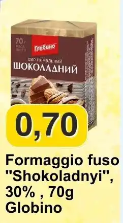 Mix Markt Formaggio fuso "Shokoladnyi", Globino offerta