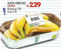 Despar Scelta Verde Bio Banane offerta