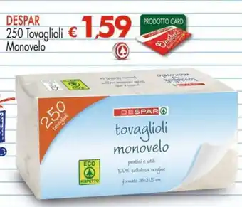 Despar Tovaglioli Monovelo