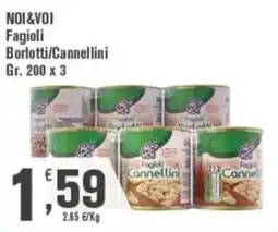 Conté Supermercati Noi&Voi Fagioli Borlotti/Cannellini offerta