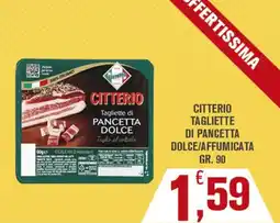 Conté Supermercati Citterio tagliette di pancetta dolce/affumicata offerta