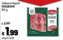 Supermercati Vinci Salame Napoli Galbani offerta