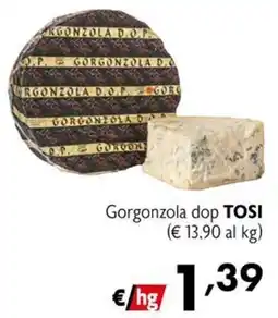 Eurospesa Tosi Gorgonzola dop offerta