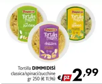 Tortilla DIMMIDISÌ classica