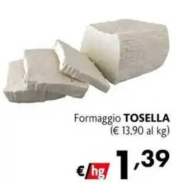 Eurospesa Formaggio Tosella offerta