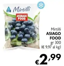 Eurospesa Mirtilli ASIAGO FOOD offerta
