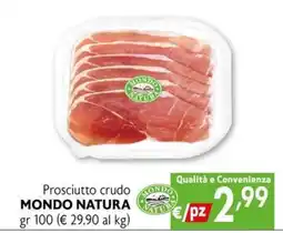 Eurospesa Prosciutto crudo MONDO NATURA offerta