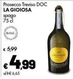 Supermercati Vinci Prosecco Treviso DOC La Gioiosa offerta
