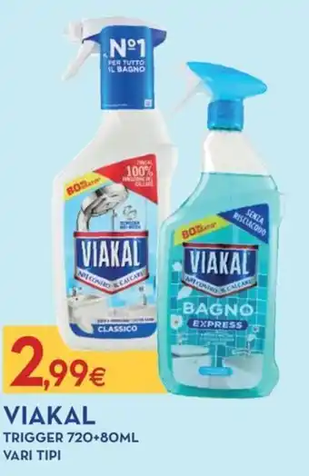 Viakal trigger