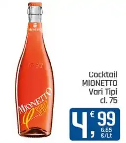 Ottimo Market Cocktail Mionetto Vari Tipi offerta
