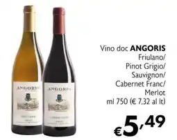 Eurospesa Vino doc Angoris/ Friulano/ Pinot Grigio/ Sauvignon/ Cabernet Franc/ Merlot offerta