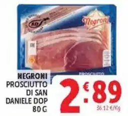 Deco Market Negroni prosciutto di san daniele dop offerta