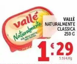 Deco Market Vallé Naturalmente Classica offerta