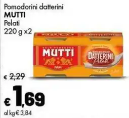 Supermercati Vinci Pomodorini datterini pelati Mutti offerta