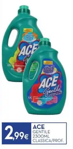 Proshop Ace gentile offerta