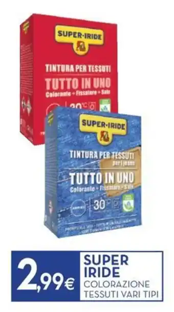 Proshop Super Iride colorazione tessuti vari tipi offerta