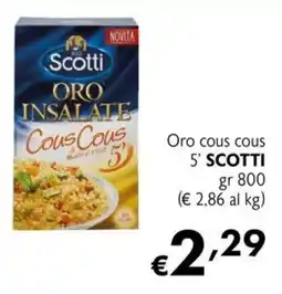 Eurospesa Oro cous cous 5' SCOTTI offerta