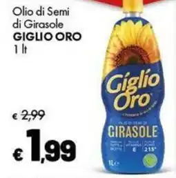 Supermercati Vinci Olio di Semi di Girasole Giglio Oro offerta