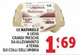 Deco Market Le Naturelle 6 uova grandi fresche offerta