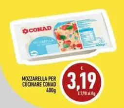 Conad Margherita Mozzarella per cucinare Conad offerta