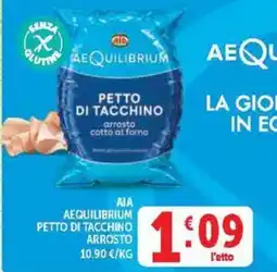 Deco Market AIA AEQUILIBRIUM PETTO DI TACCHINO ARROSTO offerta