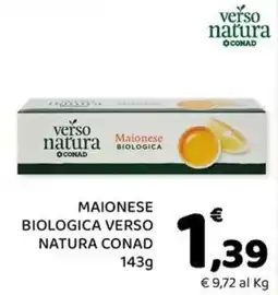 Conad Margherita Maionese biologica verso natura conad offerta