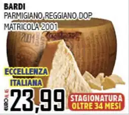 Big Food Bardi Parmigiano Reggiano DOP offerta