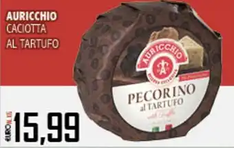 Big Food Auricchio Caciotta al Tartufo offerta