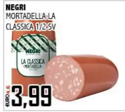 Big Food Negri mortadella la classica offerta
