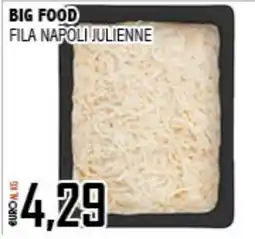 Big Food Fila napoli julienne offerta