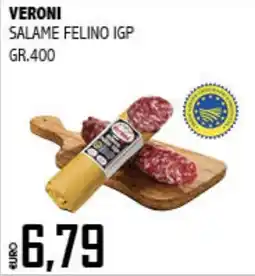 Big Food Veroni salame felino igp offerta