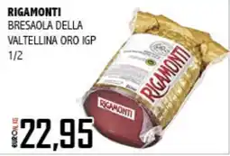 Big Food Bresaola della Valtellina Oro IGP Rigamonti offerta