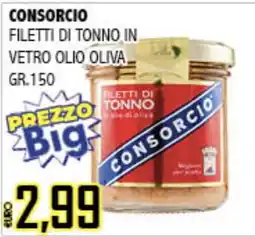 Big Food Filetti di tonno in vetro olio oliva Consorcio offerta