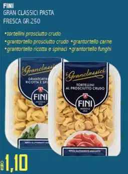 Big Food Finì Gran Classici pasta fresca offerta
