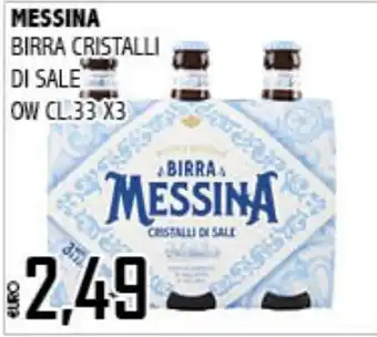 Big Food Birra Messina Cristalli di Sale offerta