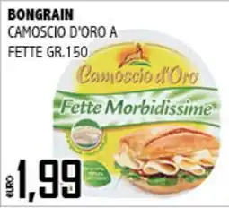 Big Food Bongrain Camoscio d'Oro offerta