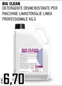 Big Food Big Clean detergente disincrostante per macchine lavastoviglie linea professionale offerta