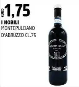 Big Food I Nobili Montepulciano d'Abruzzo offerta