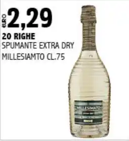 Big Food 20 Righe Spumante Extra Dry Millesimato offerta