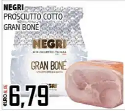 Big Food Prosciutto cotto Gran Bone Negri offerta
