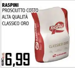 Big Food Raspini prosciutto cotto classico oro offerta