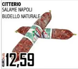 Big Food Citterio salame napoli bu dello naturale offerta