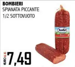 Big Food Bombieri spianata piccante offerta